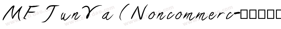 MF JunYa (Noncommerc字体转换